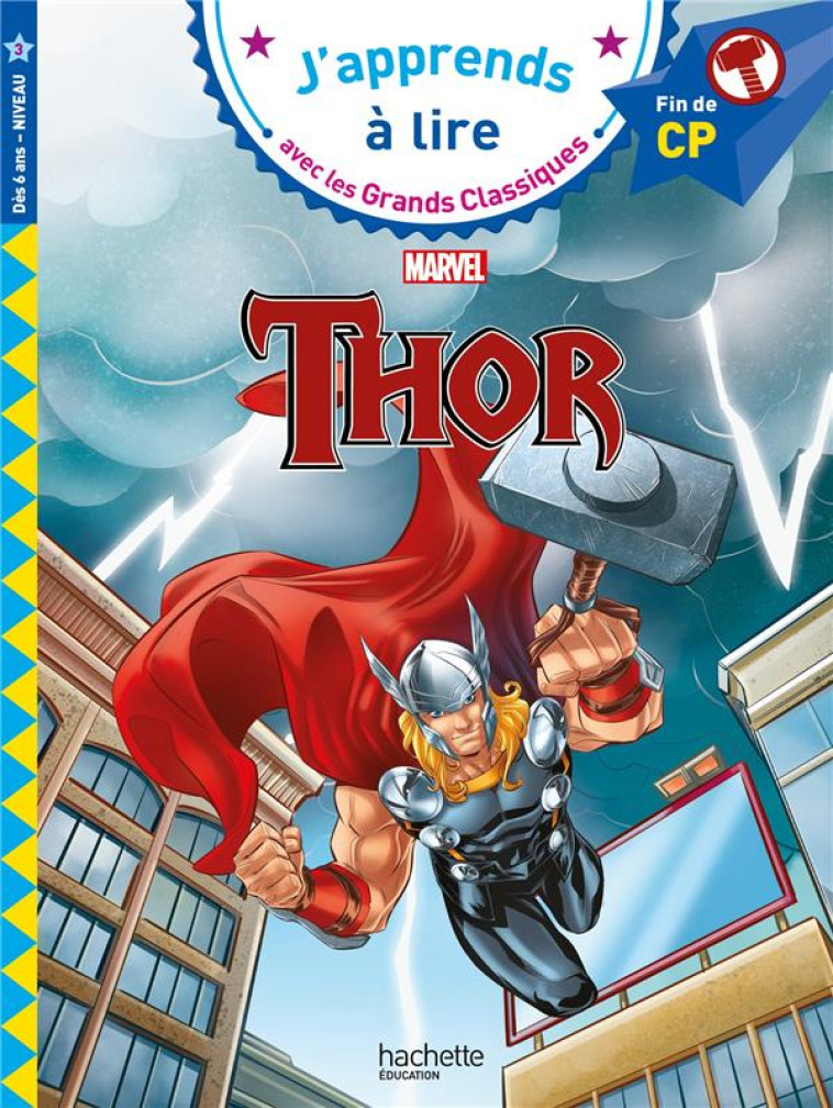 DISNEY -  MARVEL CP NIVEAU 3 THOR - ALBERTIN ISABELLE - HACHETTE