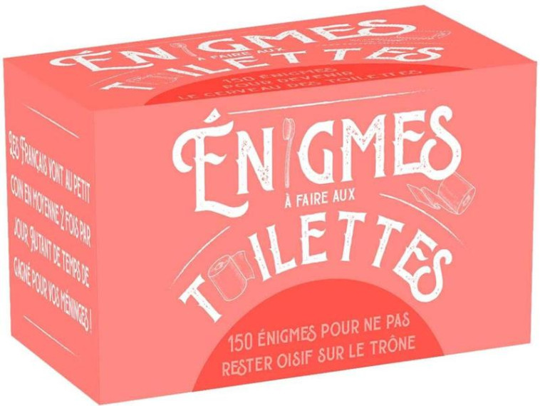 BOITE ENIGMES A FAIRE AUX TOILETTES - COLLECTIF - NC