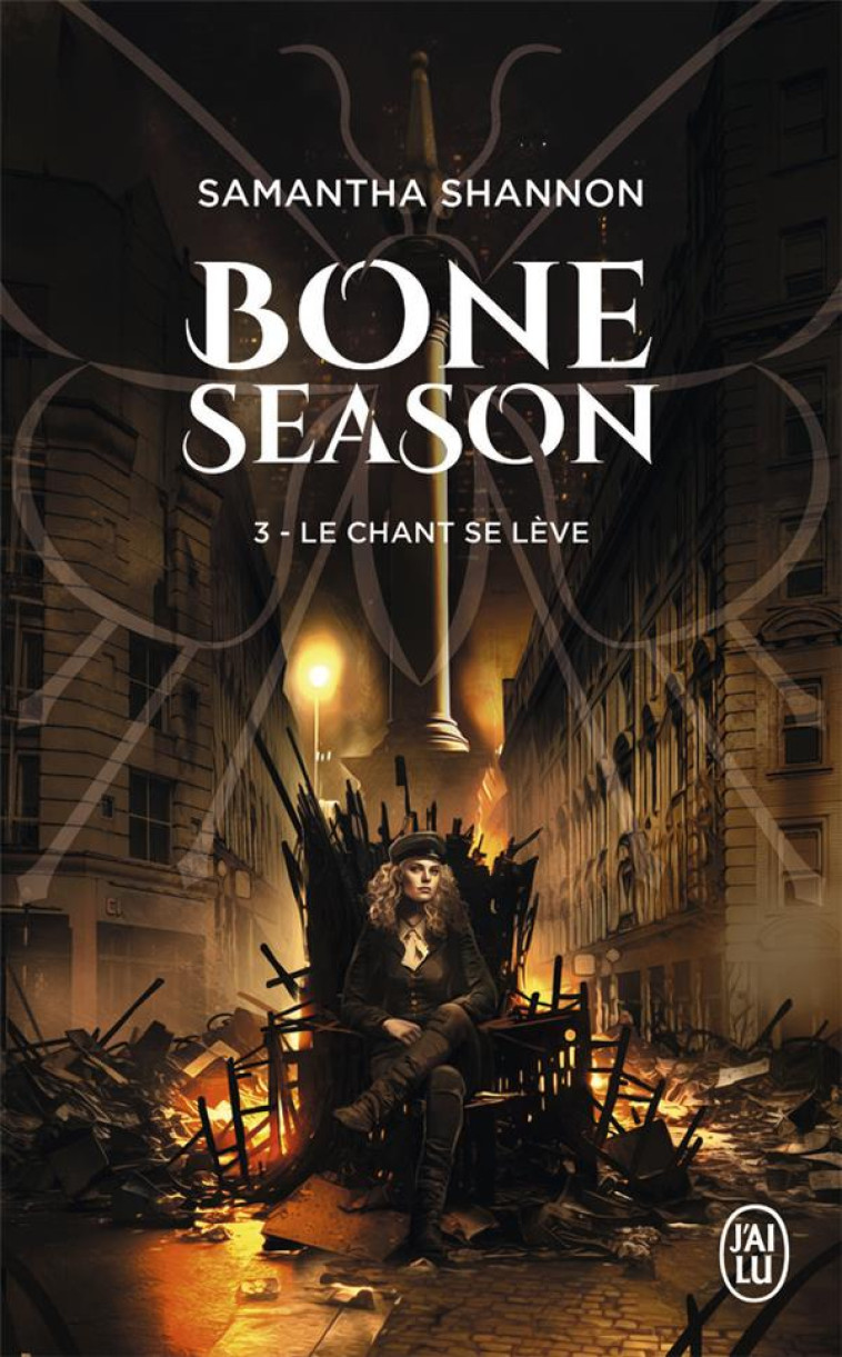 BONE SEASON - VOL03 - LE CHANT SE LEVE - SHANNON SAMANTHA - J'AI LU