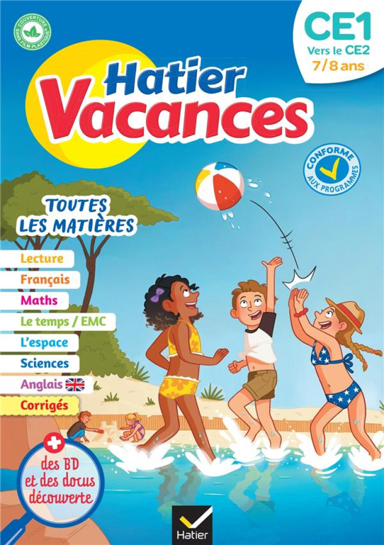 CAHIER DE VACANCES 2023  DU CE1 VERS LE CE2 7/8 ANS - POUR REVISER SON ANNEE DANS TOUTES LES MATIERE - IDIARD/CATALA - HATIER SCOLAIRE