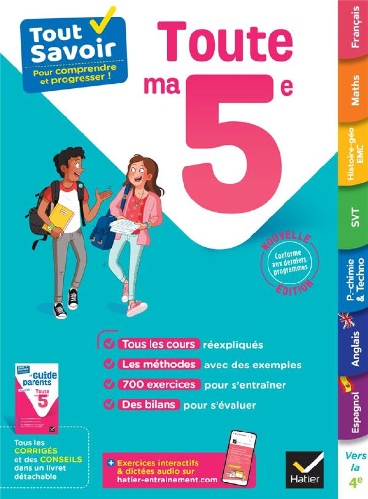 TOUT SAVOIR 5E - TOUT EN UN - COURS, METHODES ET EXERCICES DANS TOUTES LES MATIERES - BIHOUEE/TOUATI/GORY - HATIER SCOLAIRE