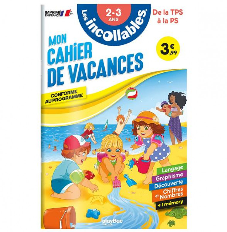 CAHIER DE VACANCES - LES INCOLLABLES - TPS A PS - 2-3 ANS - PLAYBAC EDITIONS - PRISMA
