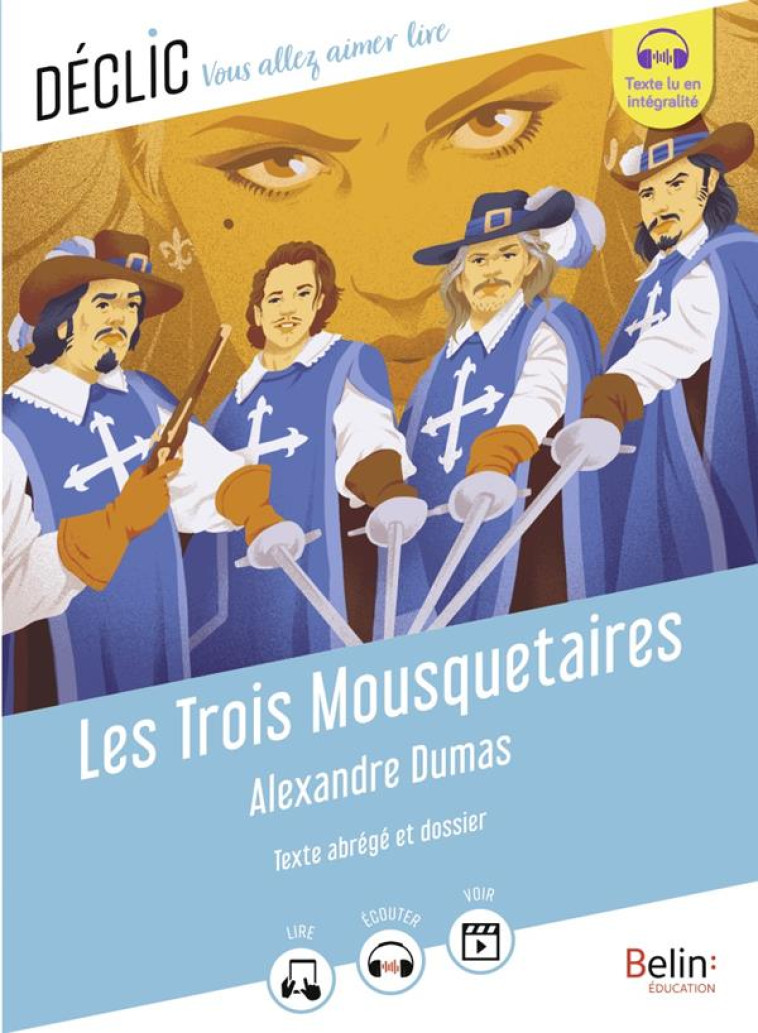 LES TROIS MOUSQUETAIRES D'ALEXANDRE DUMAS - (TEXTE ABREGE) - DUMAS/PAGE - BELIN