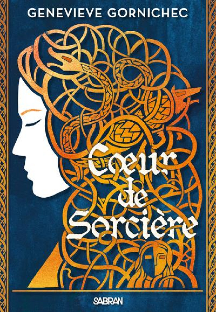 COEUR DE SORCIERE (BROCHE) - VOL01 - GORNICHEC GENEVIEVE - DE SAXUS