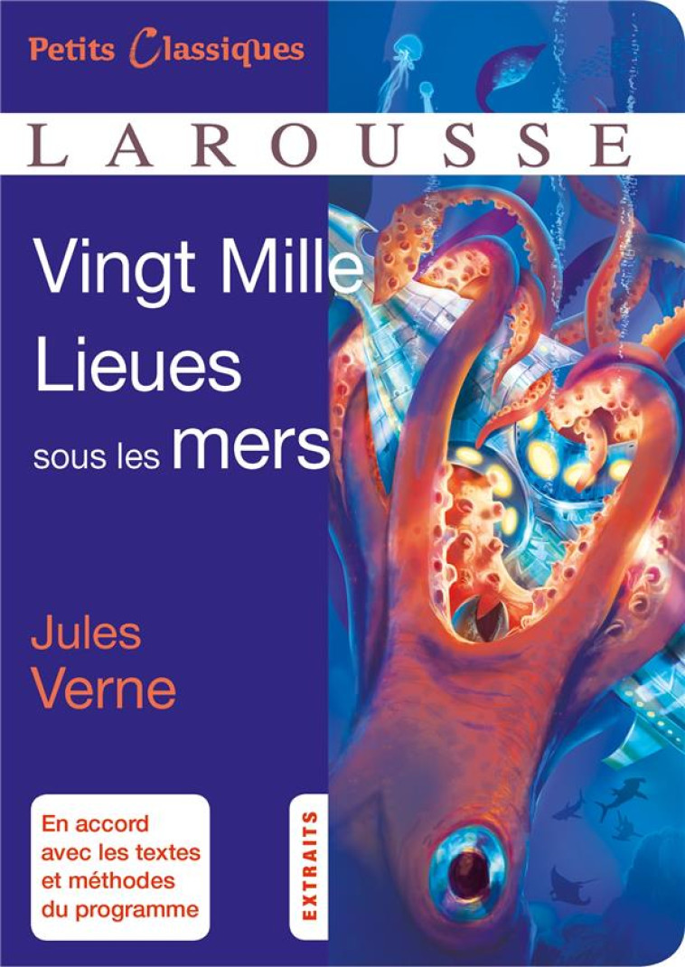 VINGT MILLE LIEUES SOUS LES MERS - VERNE JULES - Larousse