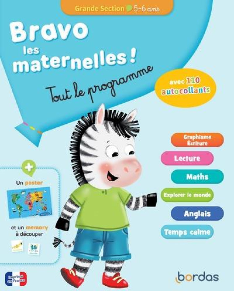 BRAVO LES MATERNELLES - TOUT LE PROGRAMME - GRANDE SECTION - ROIRE/PAUL/TURQUOIS - BORDAS