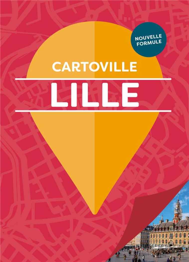 LILLE ET L'EUROMETROPOLE - COLLECTIF - Gallimard-Loisirs