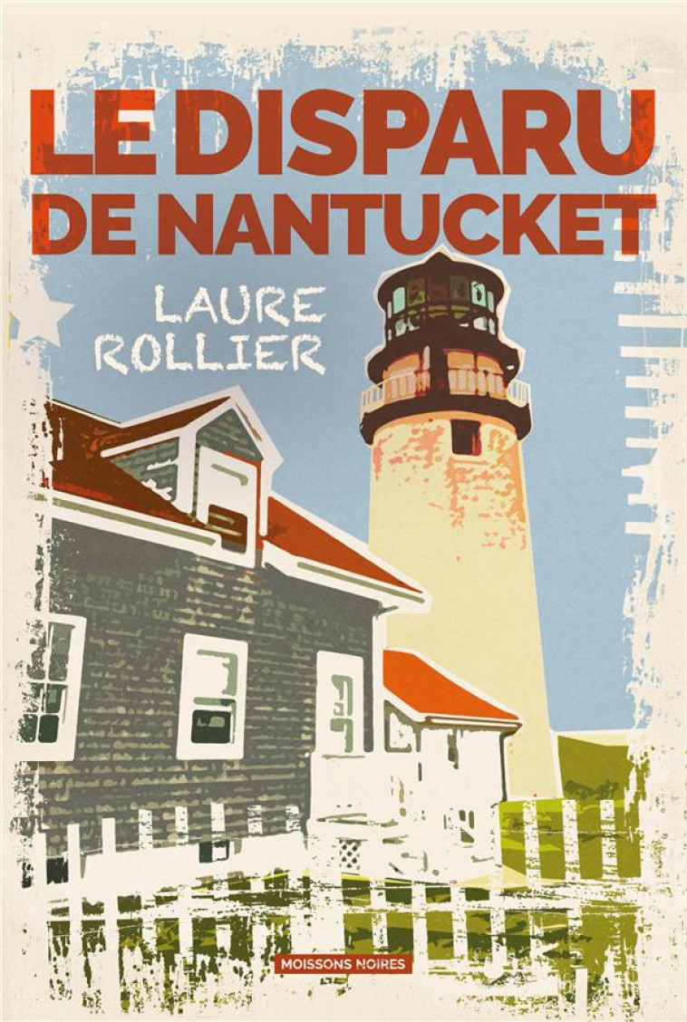 LE DISPARU DE NANTUCKET - ROLLIER LAURE - FAUBOURG MARIGN