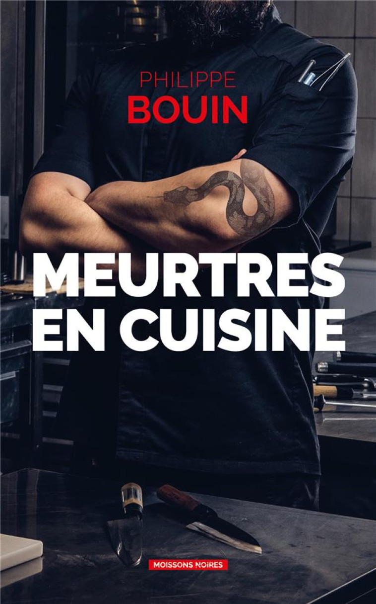 MEURTRES EN CUISINE - BOUIN PHILIPPE - FAUBOURG MARIGN