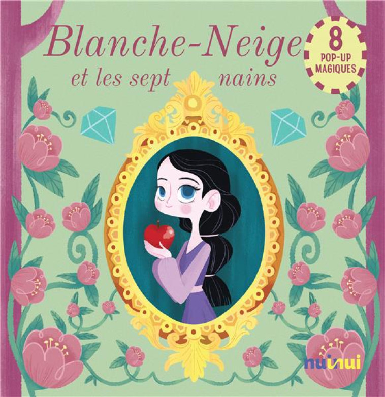 BLANCHE-NEIGE ET LES SEPT NAINS - ZANOTTI/BRUNETTI - NUINUI JEUNESSE