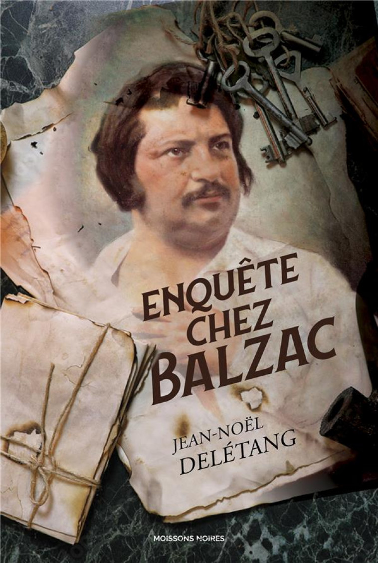 ENQUETE CHEZ BALZAC - DELETANG JEAN-NOEL - FAUBOURG MARIGN