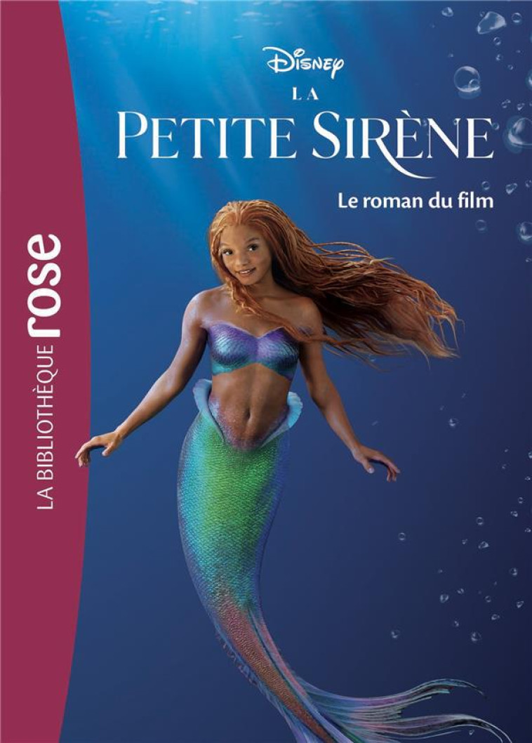 FILMS BB ROSE 10-12 - LA PETITE SIRENE - LE ROMAN DU FILM - DISNEY - HACHETTE