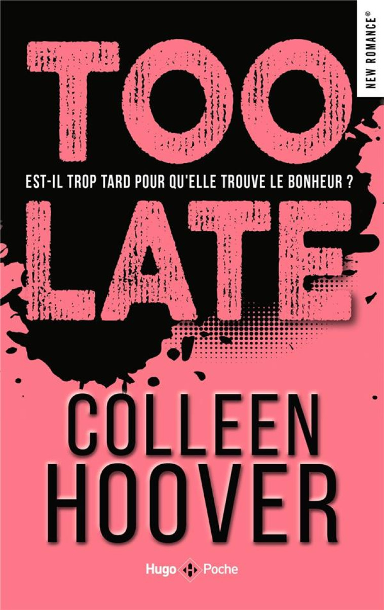 TOO LATE - EDITION FRANCAISE - HOOVER COLLEEN - HUGO JEUNESSE