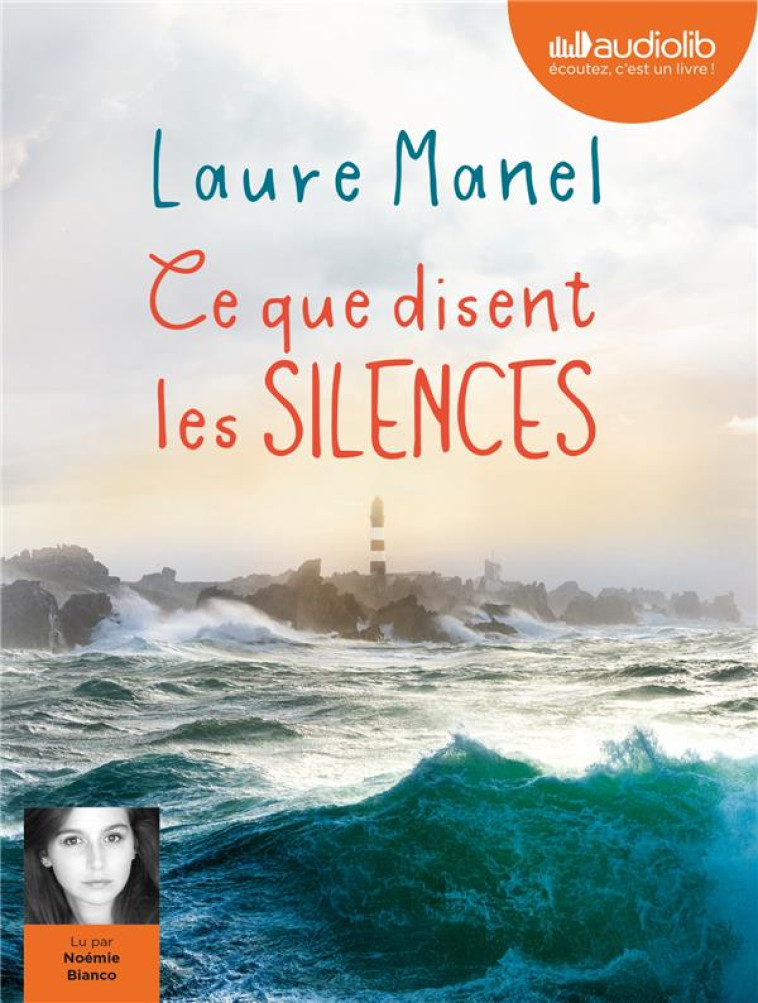 CE QUE DISENT LES SILENCES - LIVRE AUDIO 1 CD MP3 - MANEL LAURE - AUDIOLIB