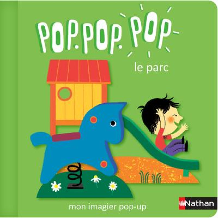 POP POP POP: MON IMAGIER POP-UP LE PARC - COSNEAU GERALDINE - CLE INTERNAT