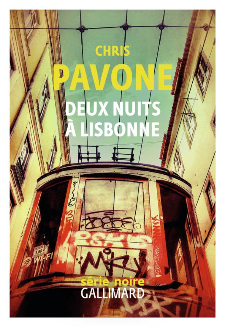 DEUX NUITS A LISBONNE - PAVONE CHRIS - GALLIMARD