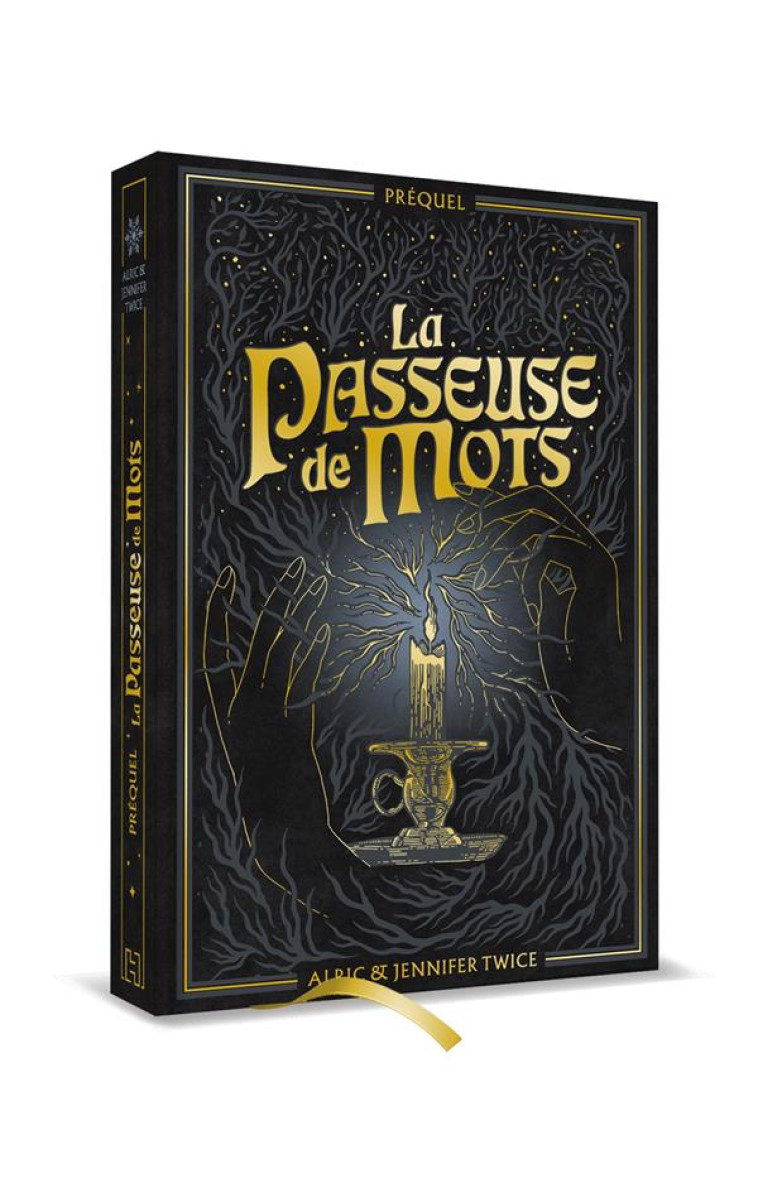 LA PASSEUSE DE MOTS - PREQUEL - LA LEGENDE D'HELLEBORE - EDITION COLLECTOR - TWICE A & J. - HACHETTE