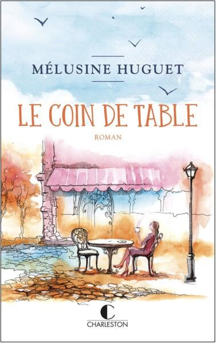 LE COIN DE TABLE - HUGUET MELUSINE - CHARLESTON