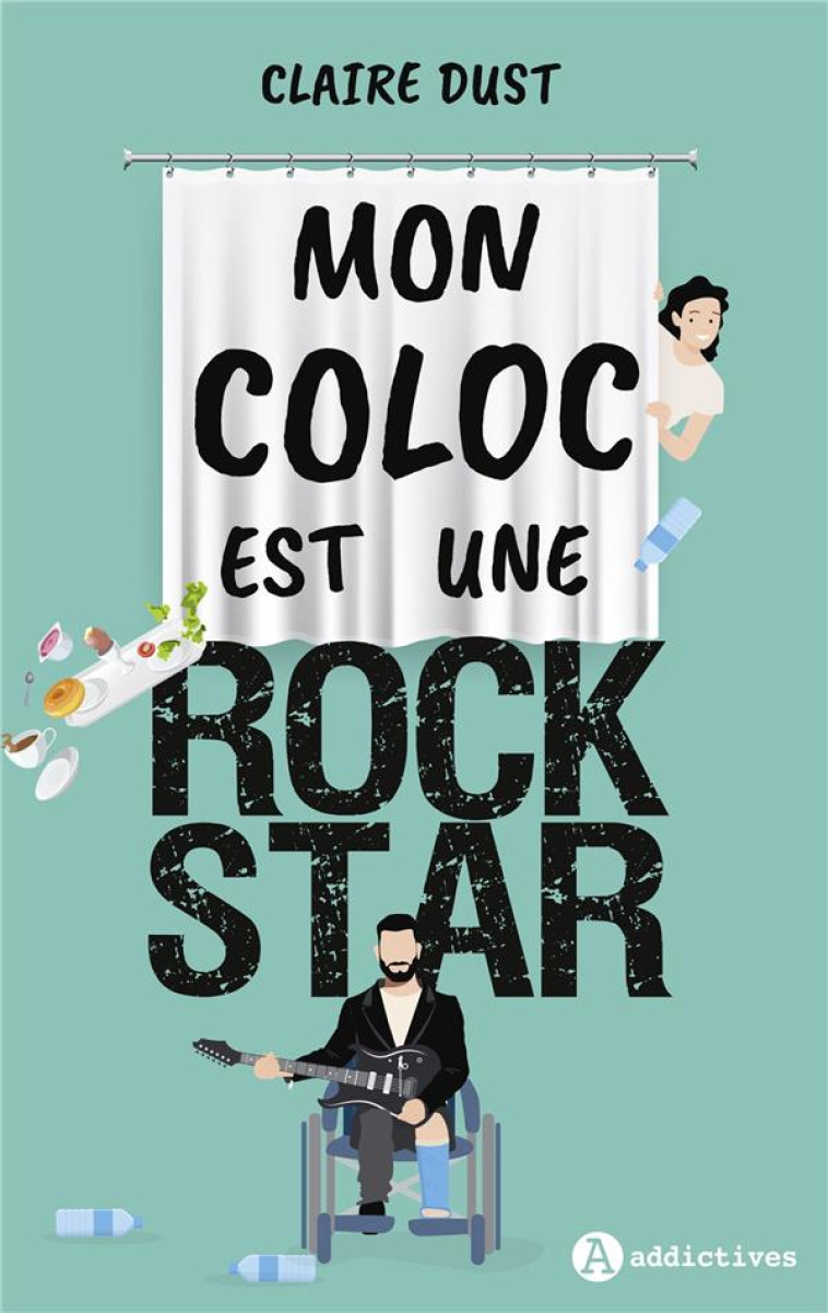 MON COLOC EST UNE ROCK STAR - DUST CLAIRE - EURO SERVICE