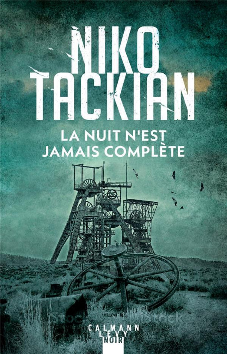 LA NUIT N'EST JAMAIS COMPLETE - TACKIAN NIKO - CALMANN-LEVY