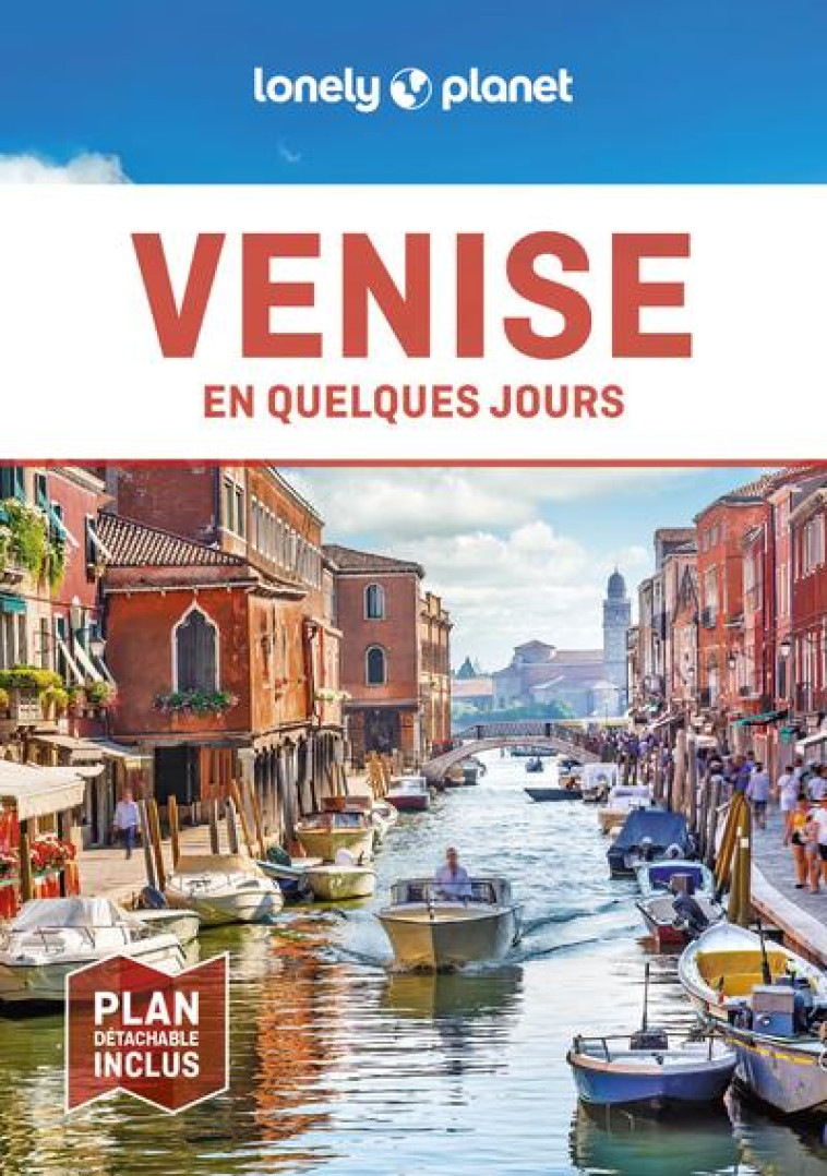 VENISE EN QUELQUES JOURS 6ED - LONELY PLANET - LONELY PLANET