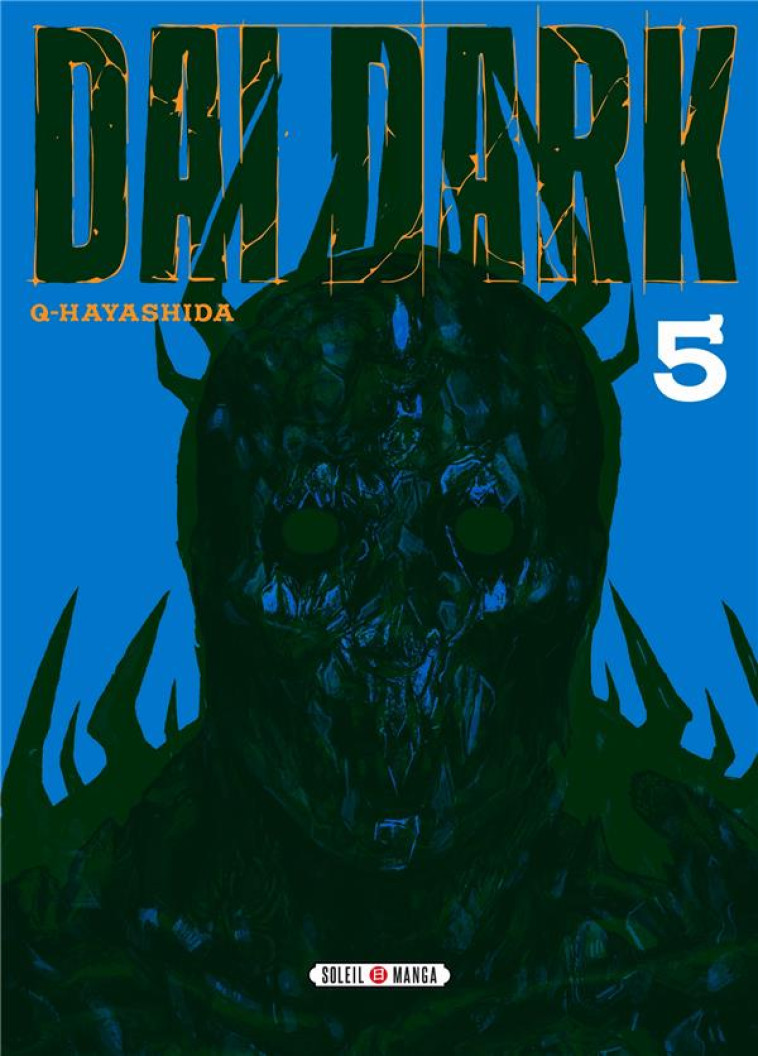 DAI DARK T05 - HAYASHIDA Q - Soleil Productions