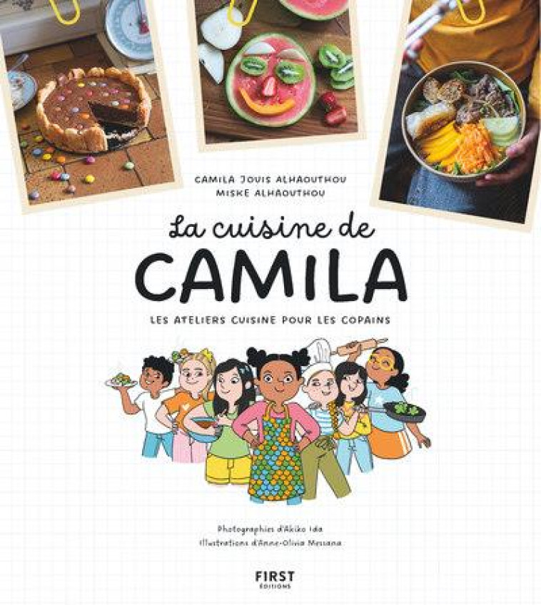 LA CUISINE DE CAMILA - JOUIS ALHAOUTHOU/IDA - FIRST