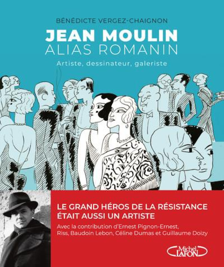 JEAN MOULIN ALIAS ROMANIN - VERGEZ-CHAIGNON B. - MICHEL LAFON