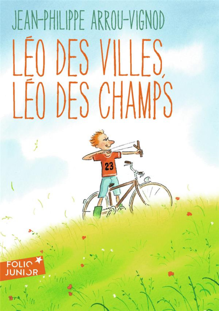 LEO DES VILLES, LEO DES CHAMPS - ARROU-VIGNOD/RAVARD - GALLIMARD