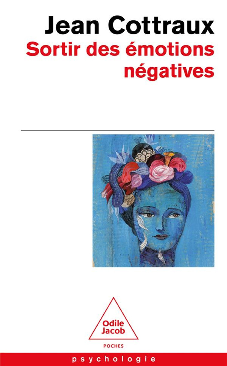 SORTIR DES EMOTIONS NEGATIVES - COTTRAUX JEAN - JACOB