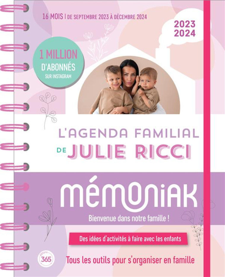 AGENDA FAMILIAL MENSUEL DE JULIE RICCI MEMONIAK, SEPT 2023-AOUT 2024 AVEC SES CONSEILS - XXX - NC