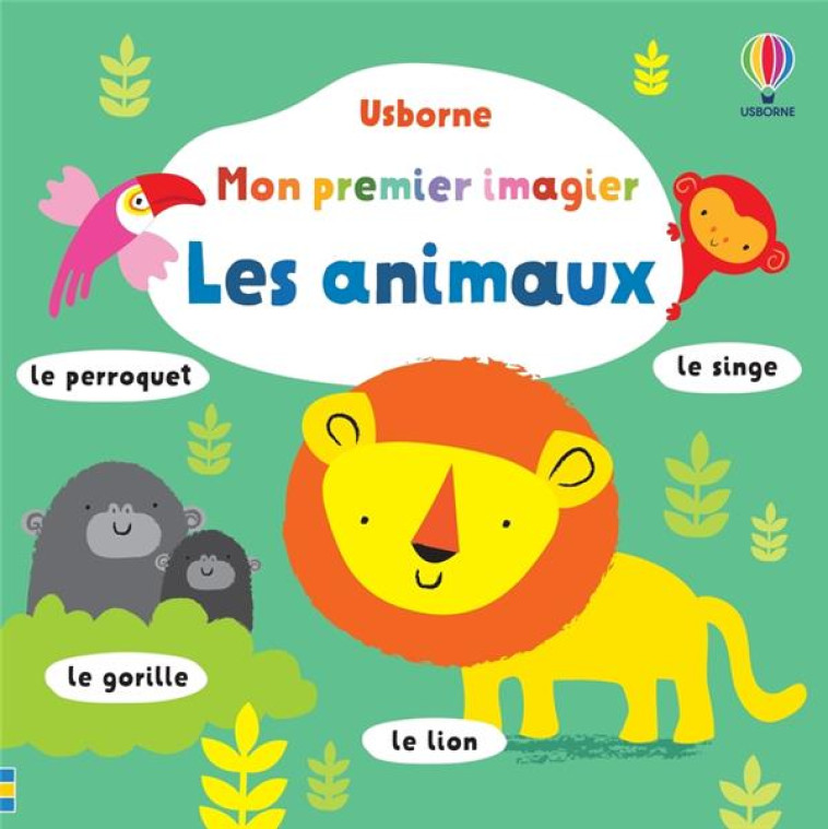 LES ANIMAUX - MON PREMIER IMAGIER - WATT/KNOTT/BAGGOTT - NC