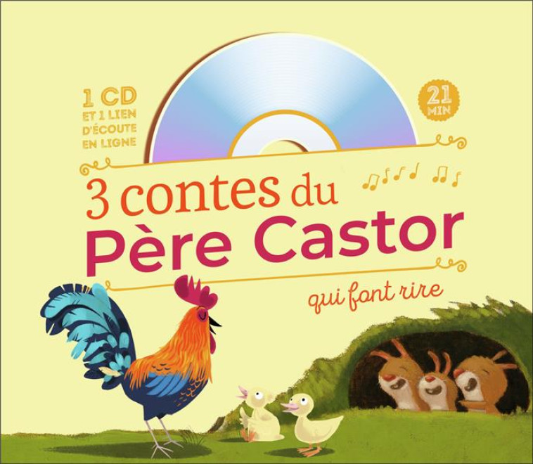 3 CONTES DU PERE CASTOR QUI FONT RIRE - COLLECTIF - FLAMMARION