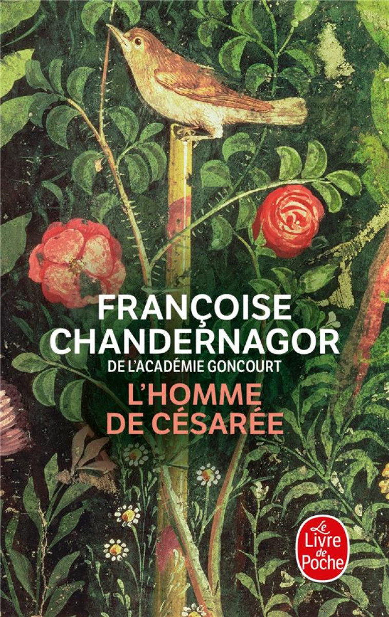 LA REINE OUBLIEE - T03 - L'HOMME DE CESAREE - CHANDERNAGOR F. - LGF/Livre de Poche