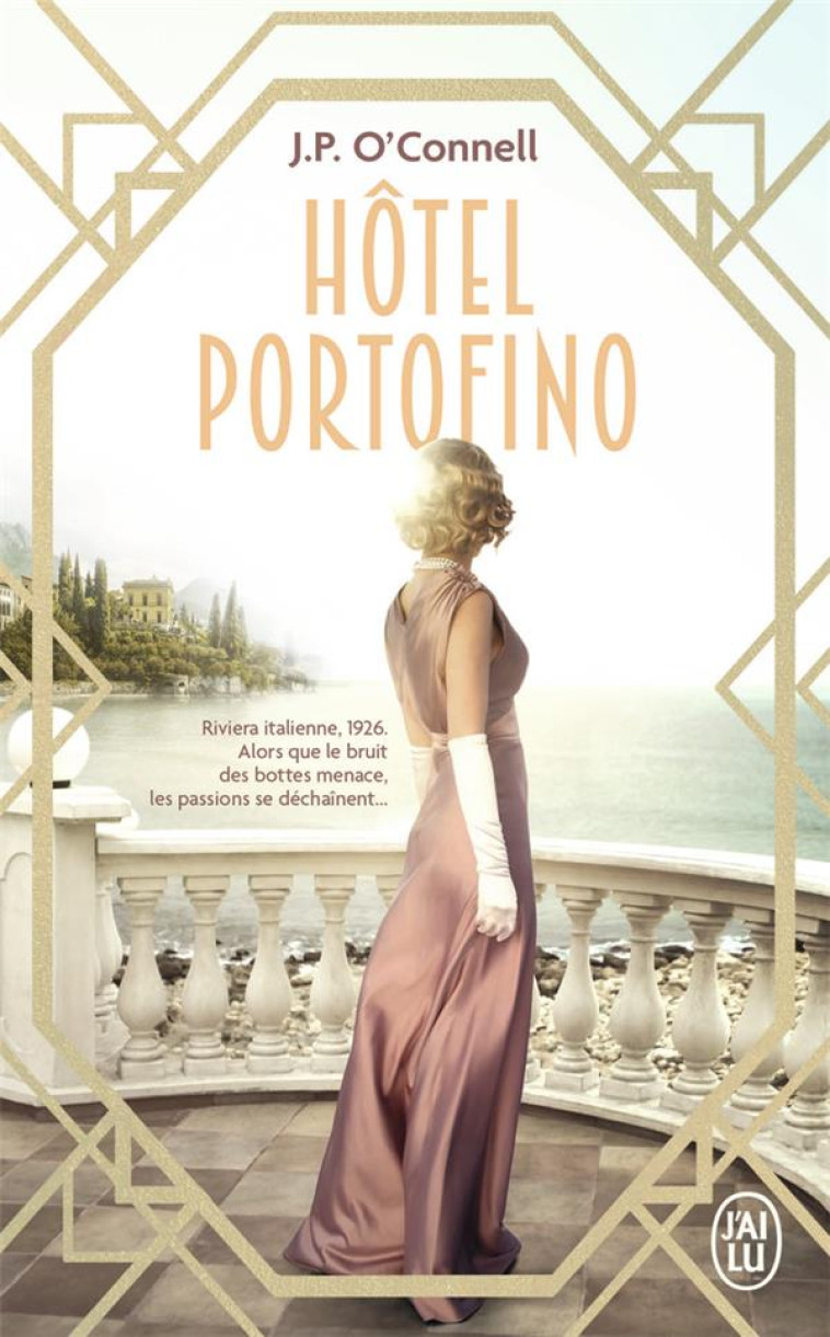 HOTEL PORTOFINO - O'CONNELL J.P - J'AI LU