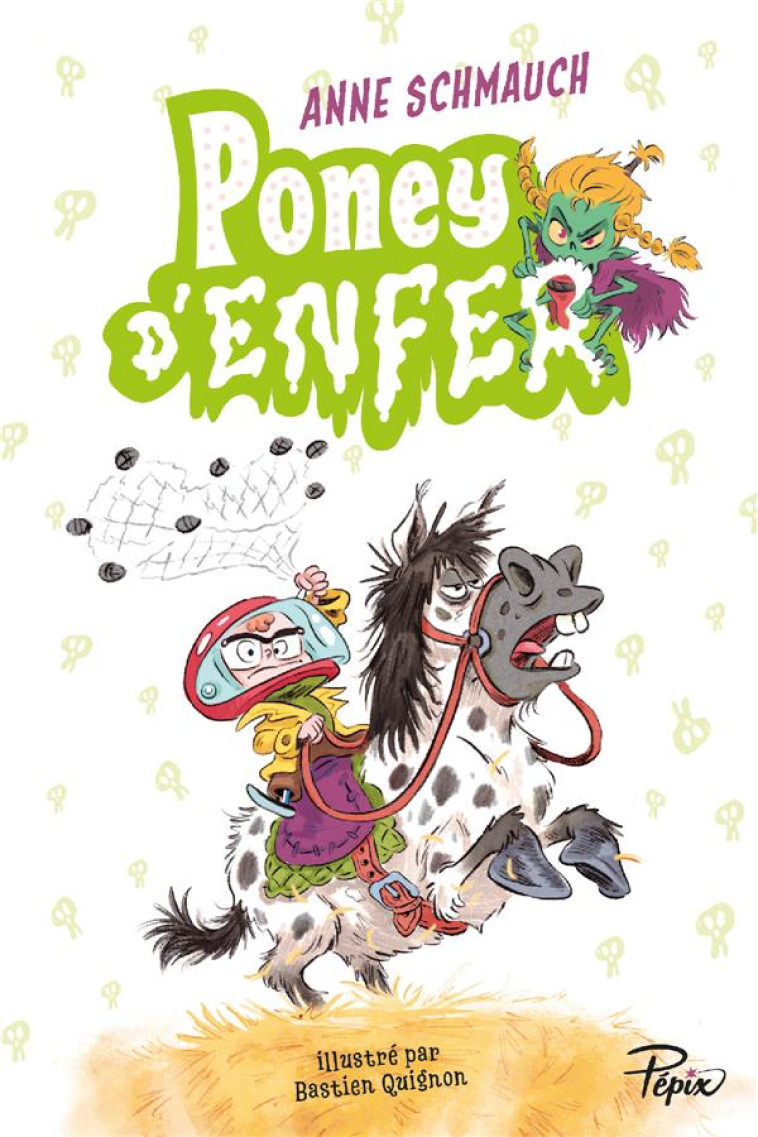 PONEY D'ENFER - QUIGNON/SCHMAUCH - SARBACANE