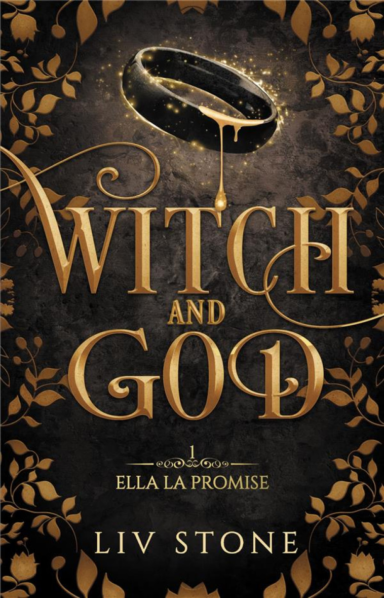 WITCH AND GOD - TOME 1 - STONE LIV - HACHETTE