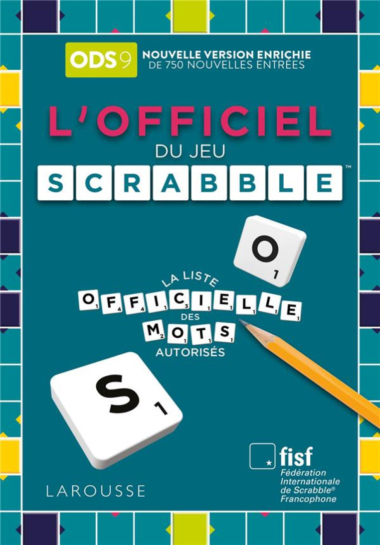 L'OFFICIEL DU SCRABBLE (9E ED.) - XXX - LAROUSSE