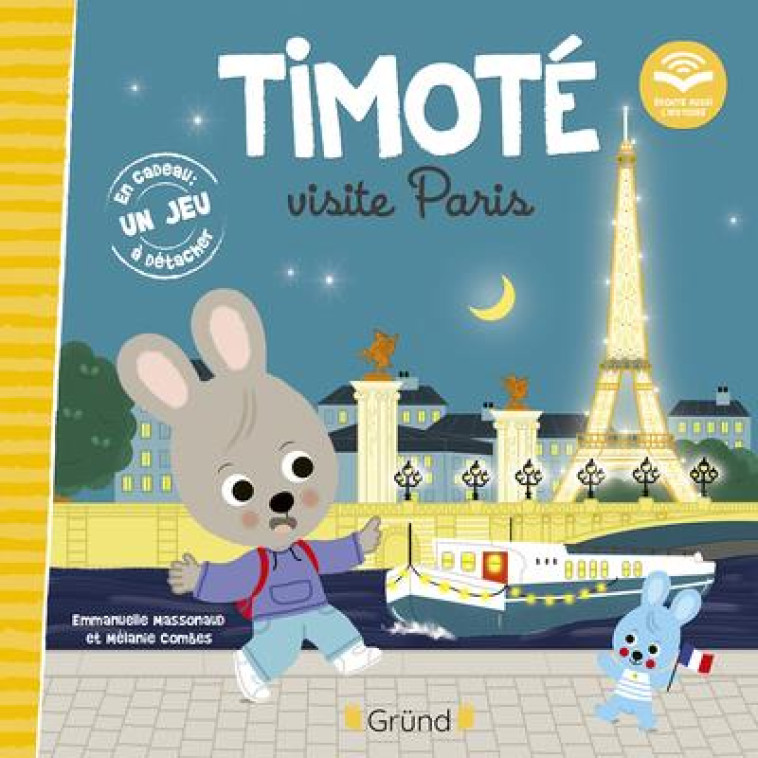 TIMOTE VISITE PARIS (ECOUTE AUSSI L'HISTOIRE) - MASSONAUD/COMBES - GRUND