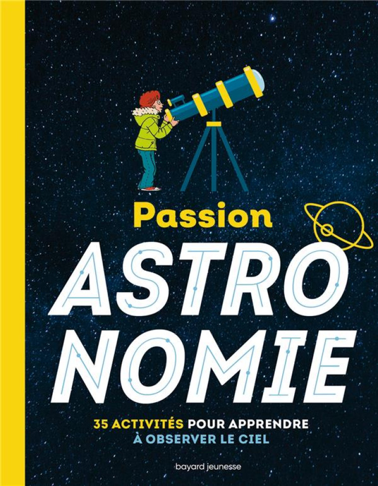 PASSION ASTRONOMIE - L'ENCYCLO - L'ENCYCLO JUNIOR - WENDLING/FRANC/BAZIN - BAYARD JEUNESSE