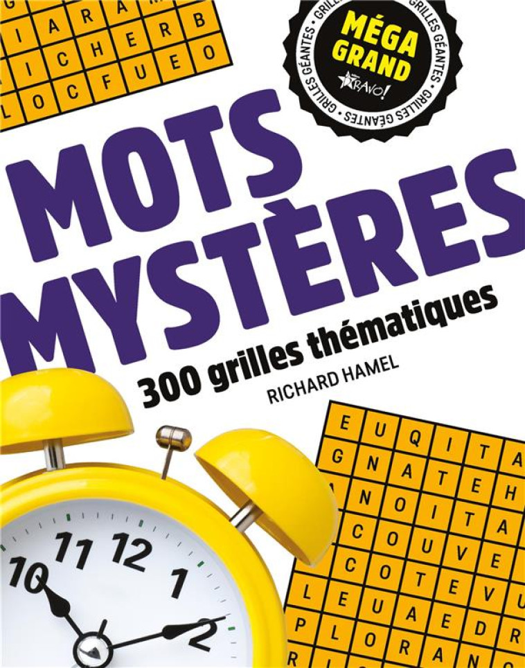 MOTS MYSTERES - MEGA GRAND - 300 GRILLES THEMATIQUES - HAMEL RICHARD - NC