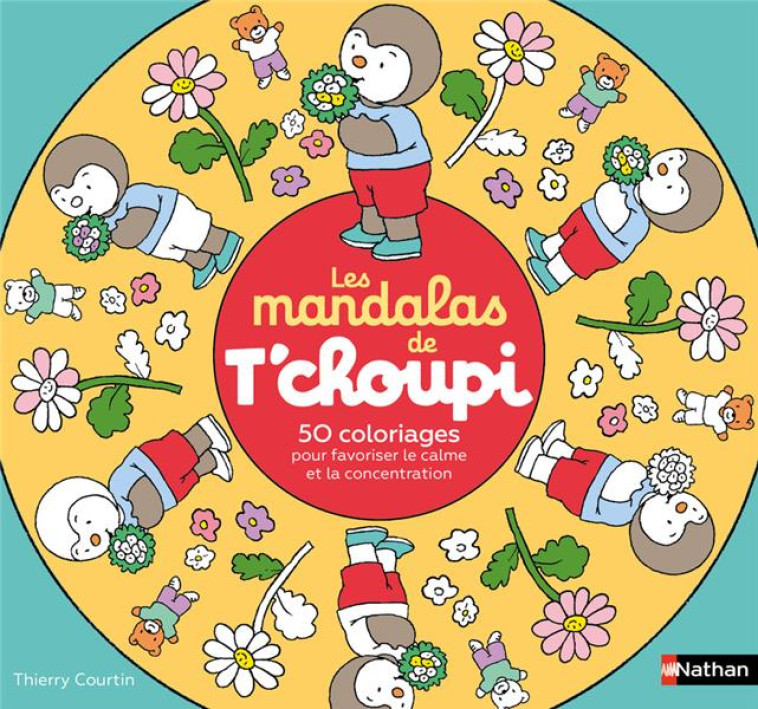 LES MANDALAS DE T'CHOUPI - COURTIN THIERRY - NC