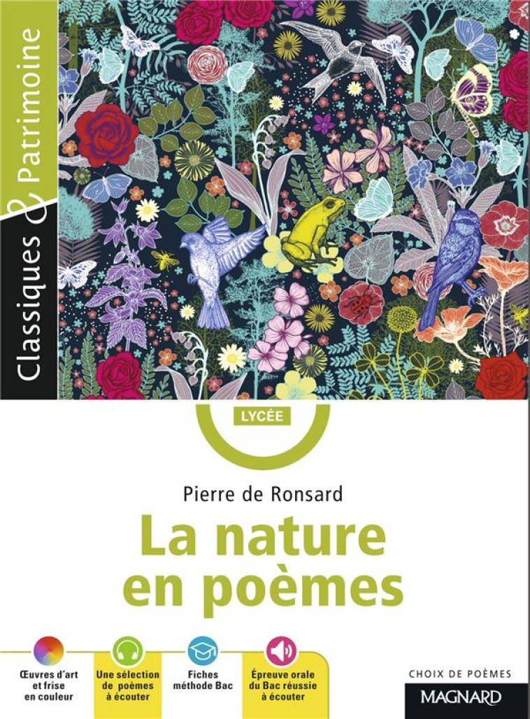 LA NATURE EN POEMES - CLASSIQUES ET PATRIMOINE - RONSARD/FITTE - MAGNARD