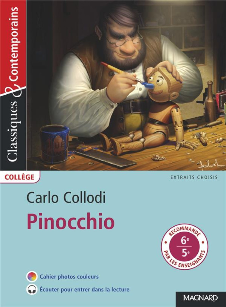 PINOCCHIO - CLASSIQUES ET CONTEMPORAINS - COLLODI/SUDRET - MAGNARD