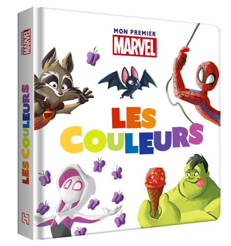 MON PREMIER MARVEL - MES PREMIERS IMAGIERS - LES COULEURS - XXX - HACHETTE