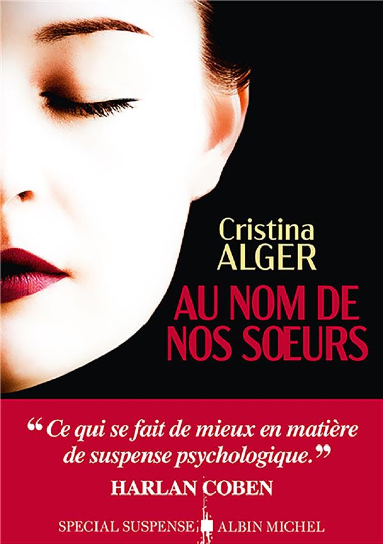 AU NOM DE NOS SOEURS - ALGER CRISTINA - ALBIN MICHEL