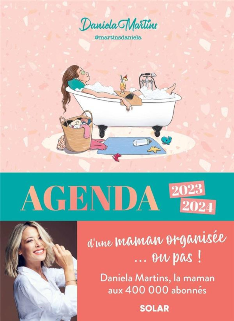 AGENDA D'UNE MAMAN ORGANISEE OU PAS ! - MARTINS/DEFREMONT - NC