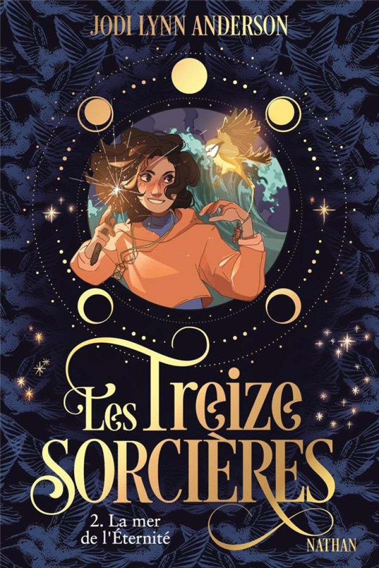 LES TREIZE SORCIERES, T2 : LA MER DE L'ETERNITE - ANDERSON/LEULLIER - CLE INTERNAT