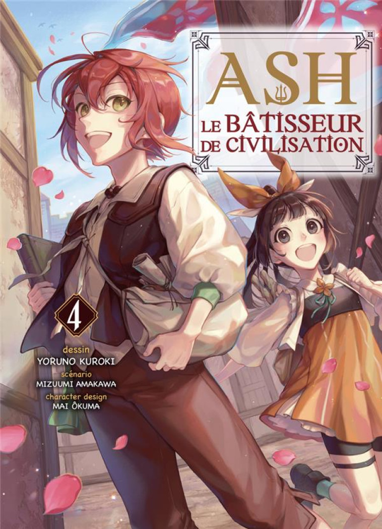 ASH, LE BATISSEUR DE CIVILISATION T04 - AMAKAWA/YORUNO/OKUMA - KOMIKKU