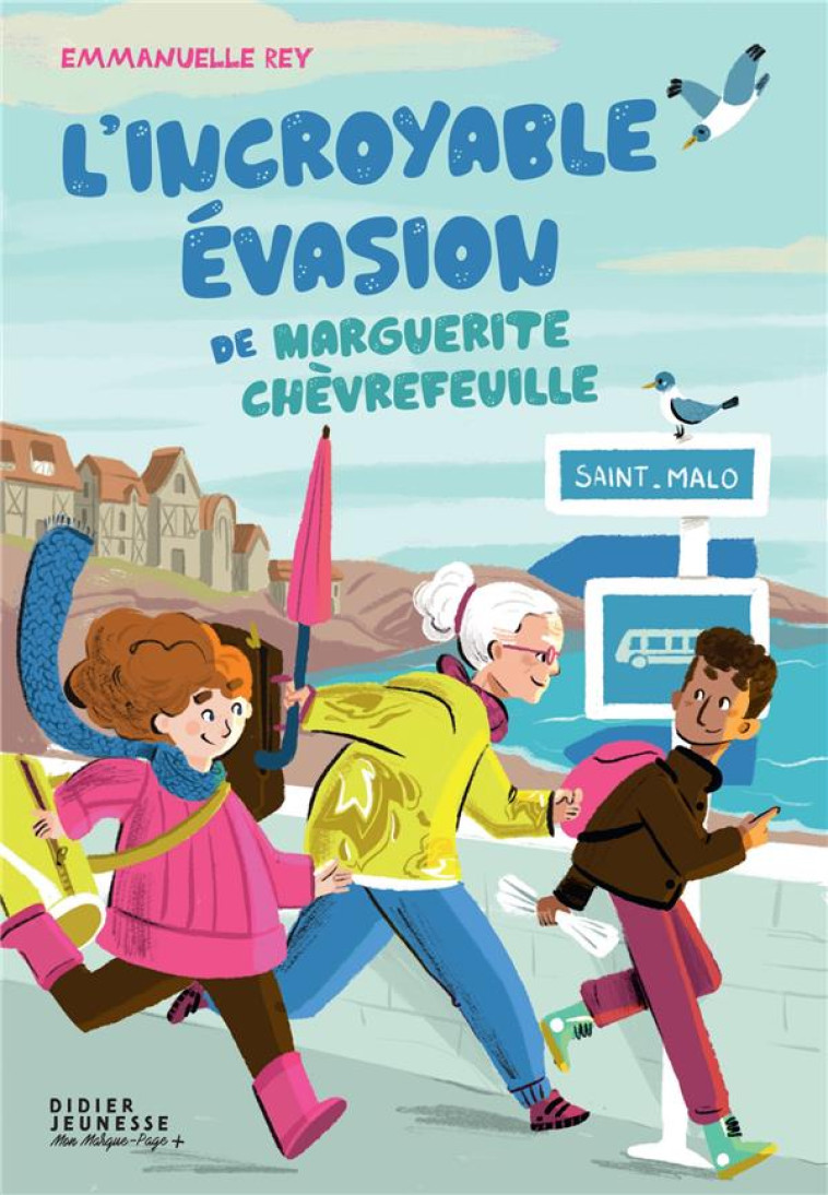 L'INCROYABLE EVASION DE MARGUERITE CHEVREFEUILLE - REY/ATTIA - DIDIER